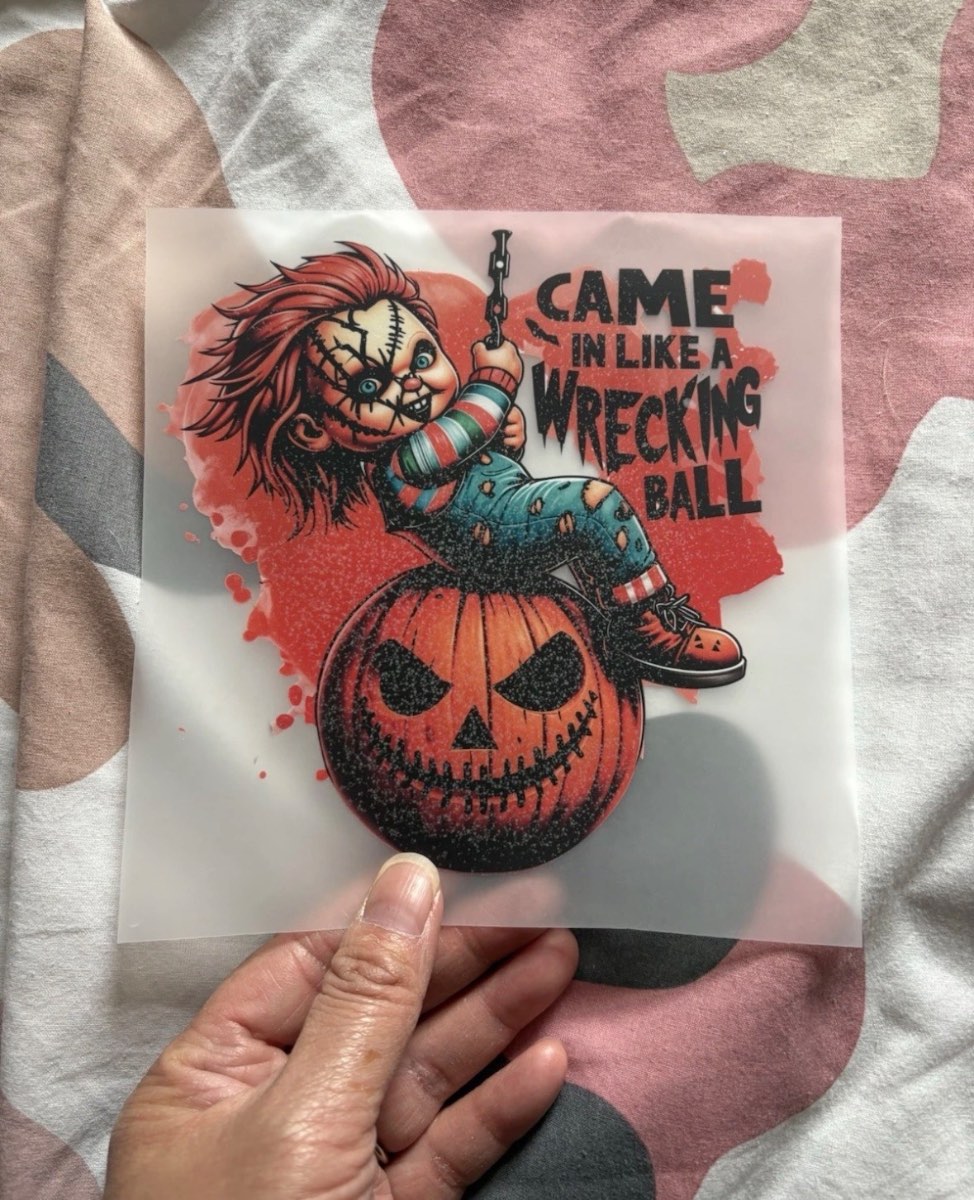 DTF Chucky wrecking ball fabric transfer