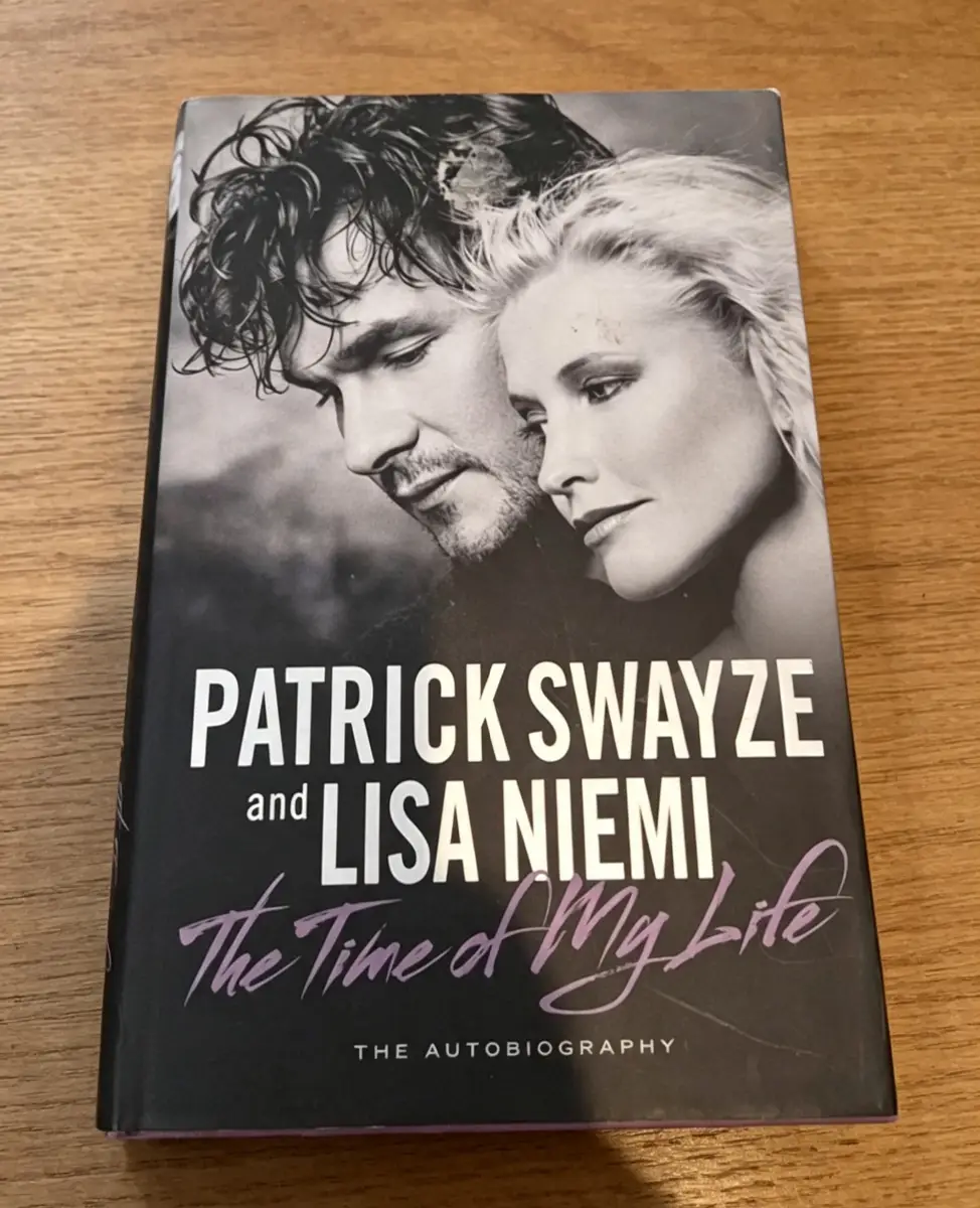 The Time of My Life – Patrick Swayze & Lisa Niemi Autobiography