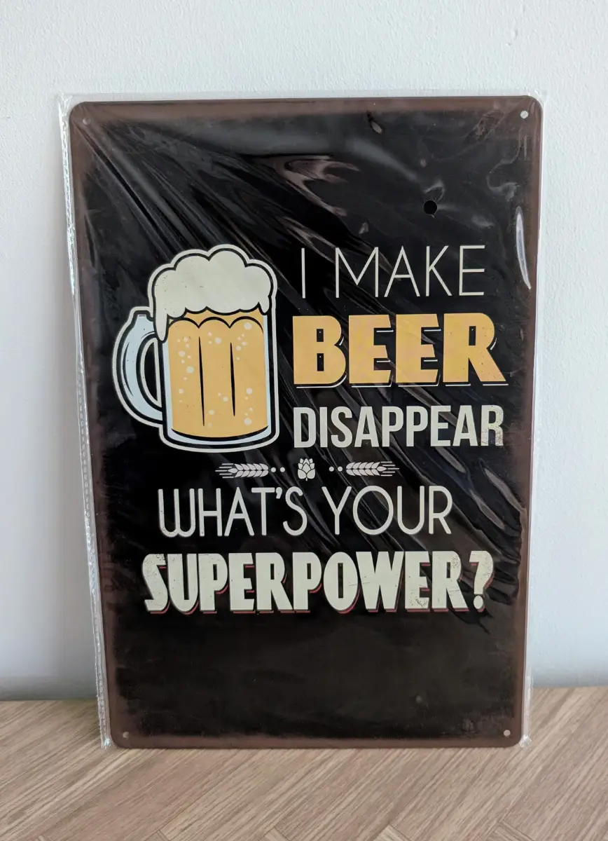 Funny Beer Superpower Metal Sign | Novelty Humour Pub Wall Art Print