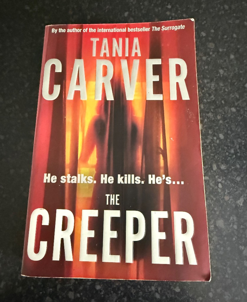 Tania Carver - The Creeper