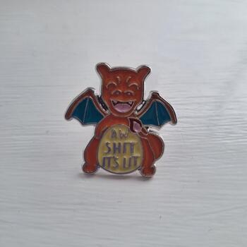 Charizard “Aw Sh*t It’s Lit Enamel Pin Badge – Pokémon Humour Badge