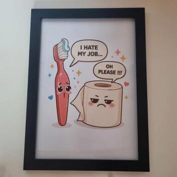 Funny Bathroom Quote A4 Art Print – Toothpaste & Toilet Paper Design on 300gsm Card