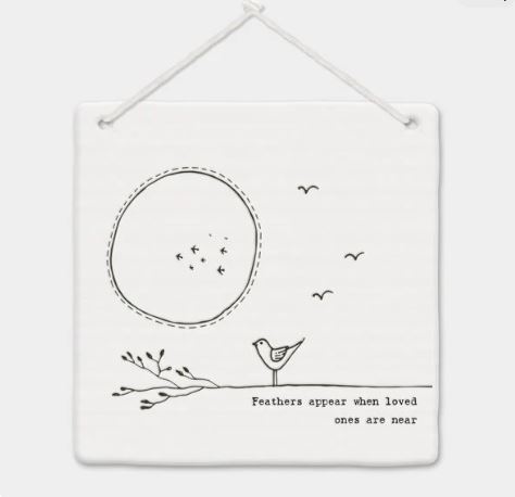Feathers Appear - Square porcelain sign