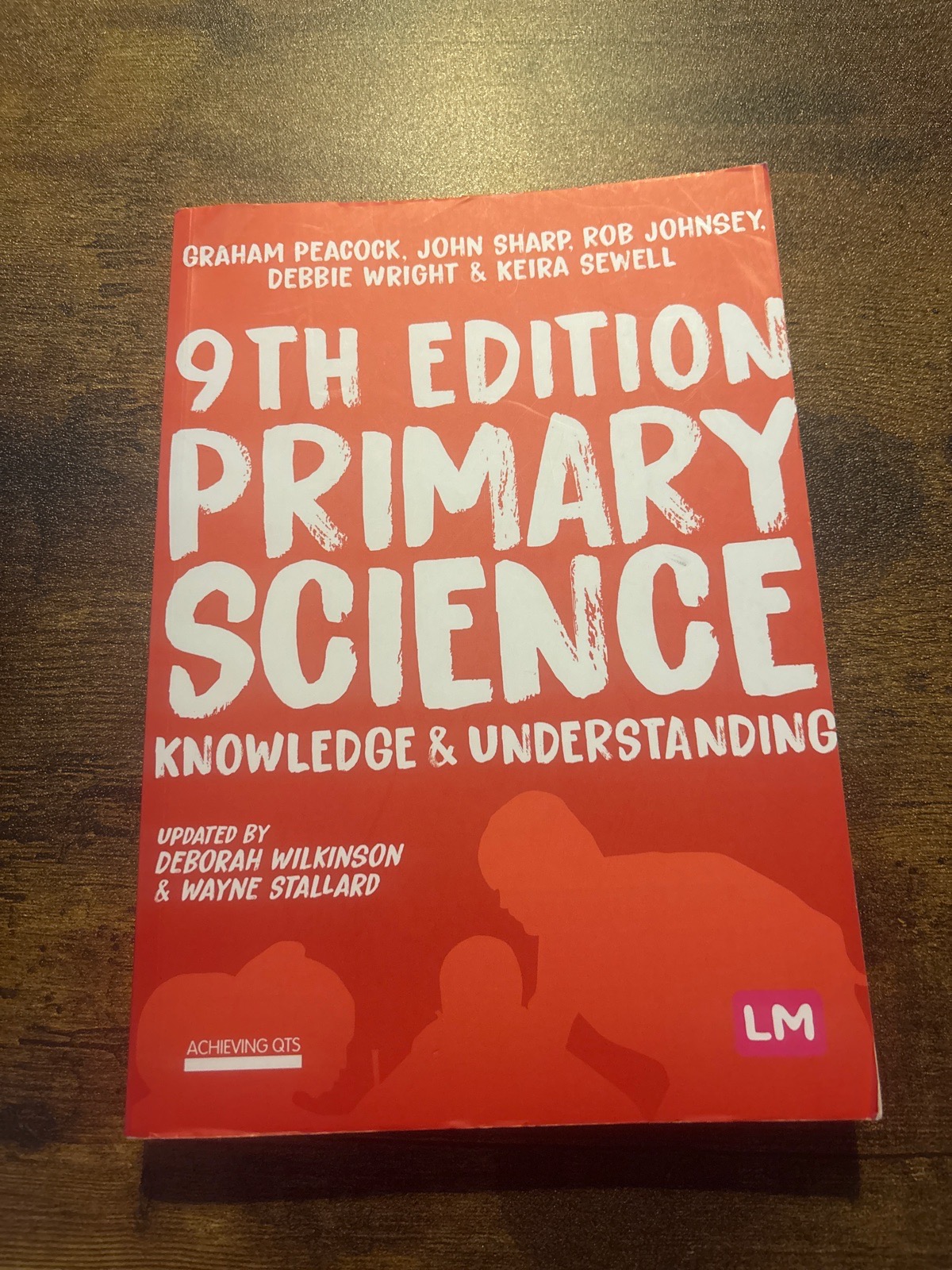 9th Edition Primary Science: Knowledge & Understandin