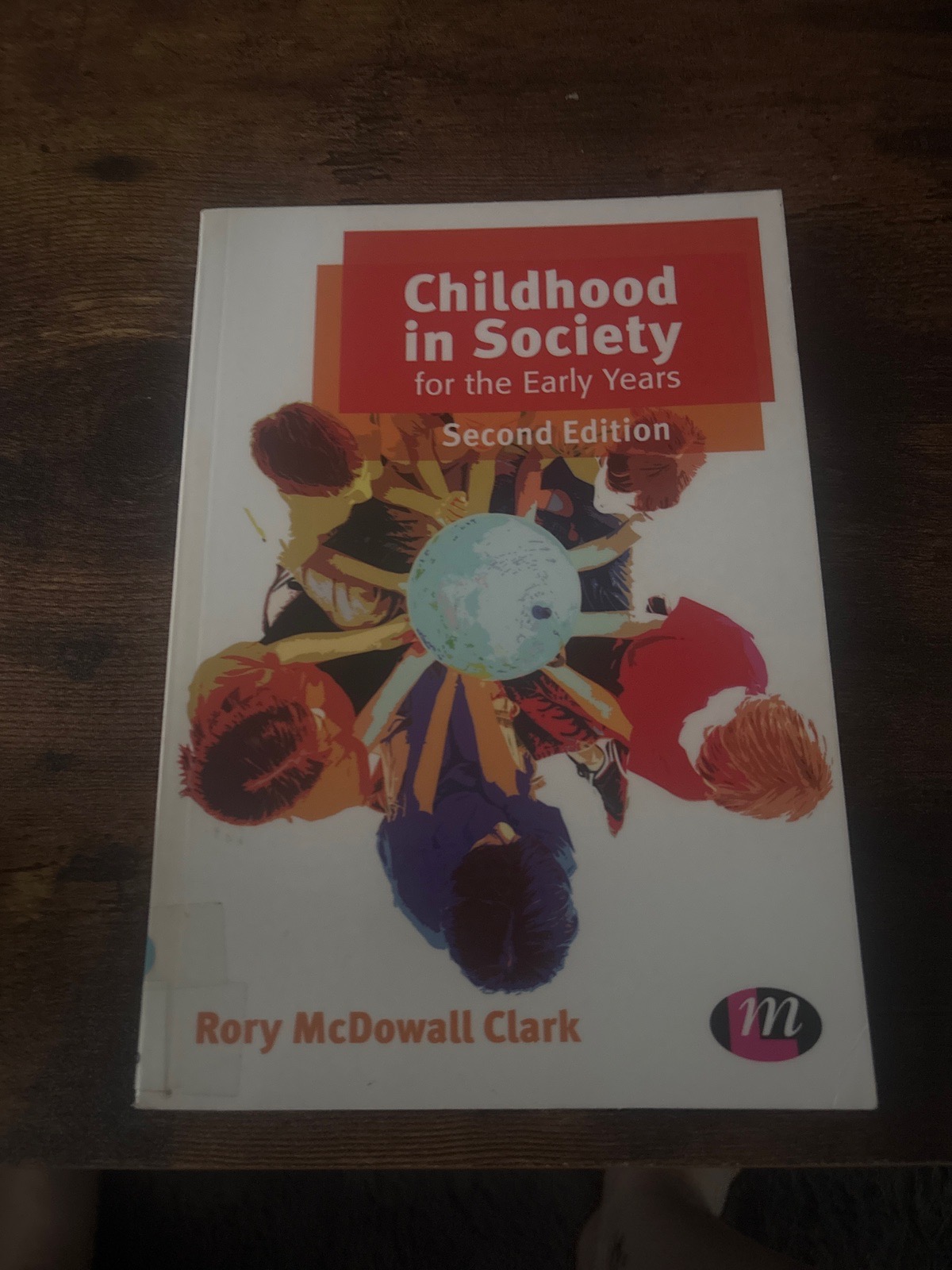 Childhood in Society for the Early Years (2nd Ed)