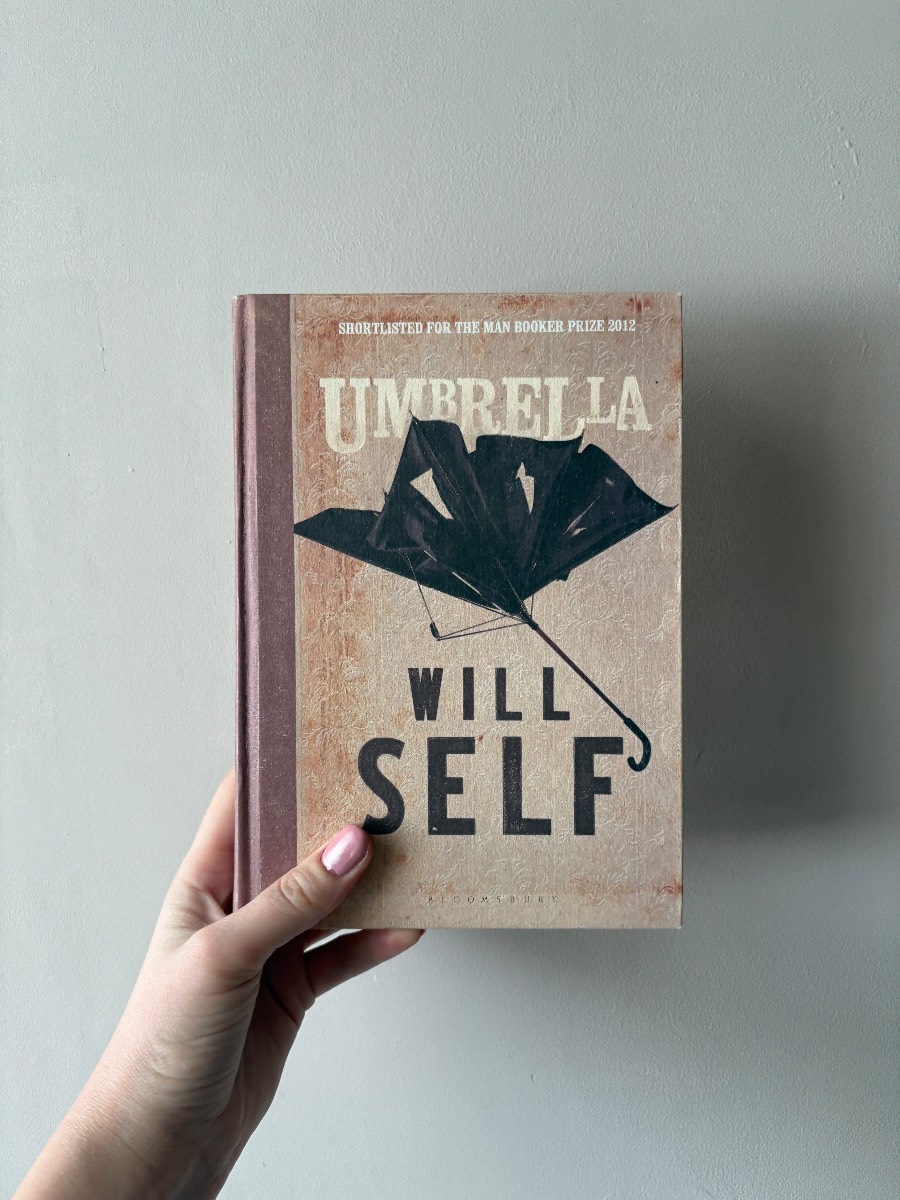 Umbrella Will Self Hardcover Book Bloomsbury 2012 Man Booker Prize Shortlist