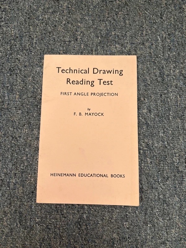 Vintage Technical Drawing Reading Test First Angle Projection F B Mayock 1964 Book