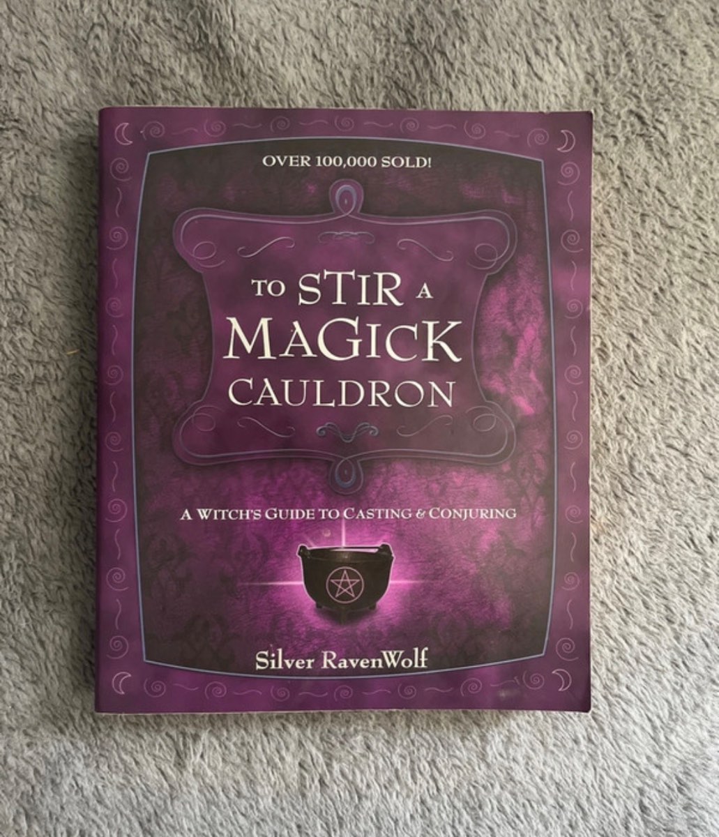 To Stir a Magick Cauldron by Silver Raven Wolf