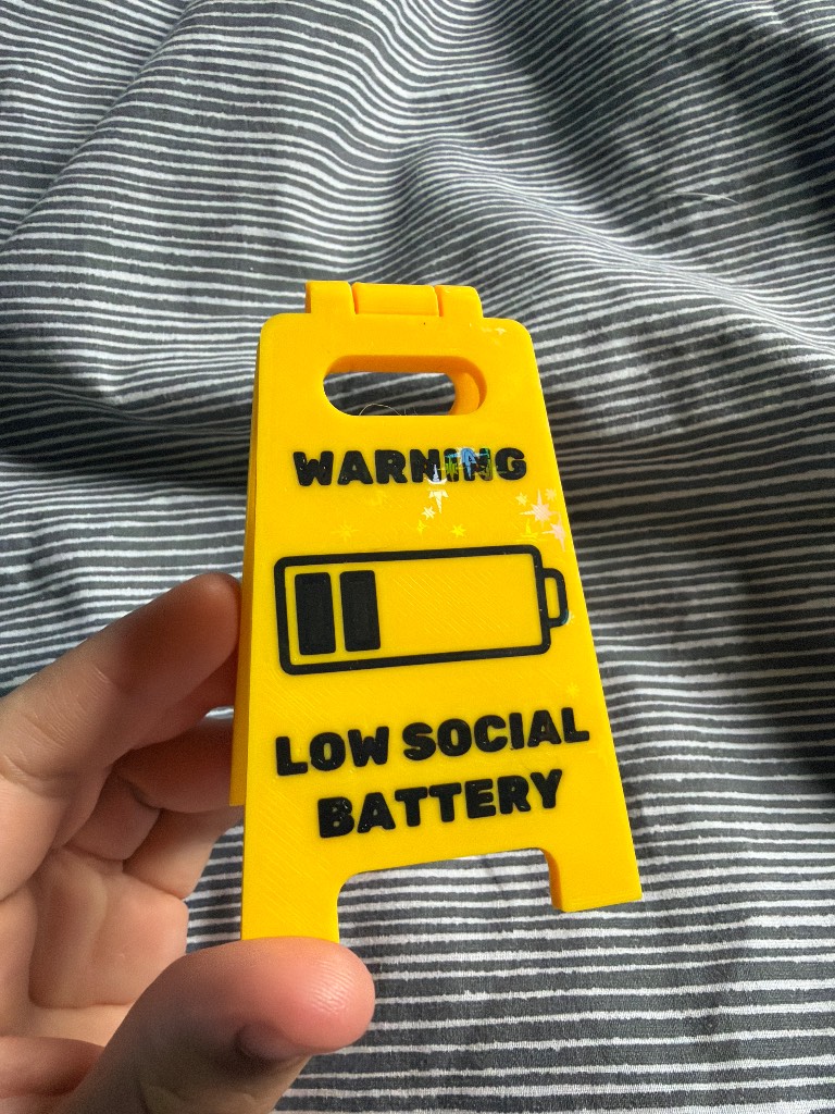 Warning low social battery desk sign shelf decor neurodivergent humour decor