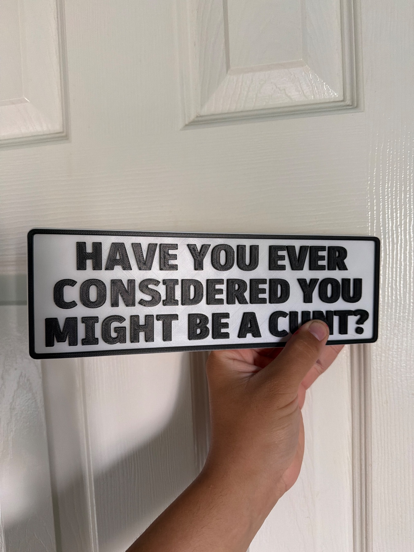 Funny sign with sarcastic quote