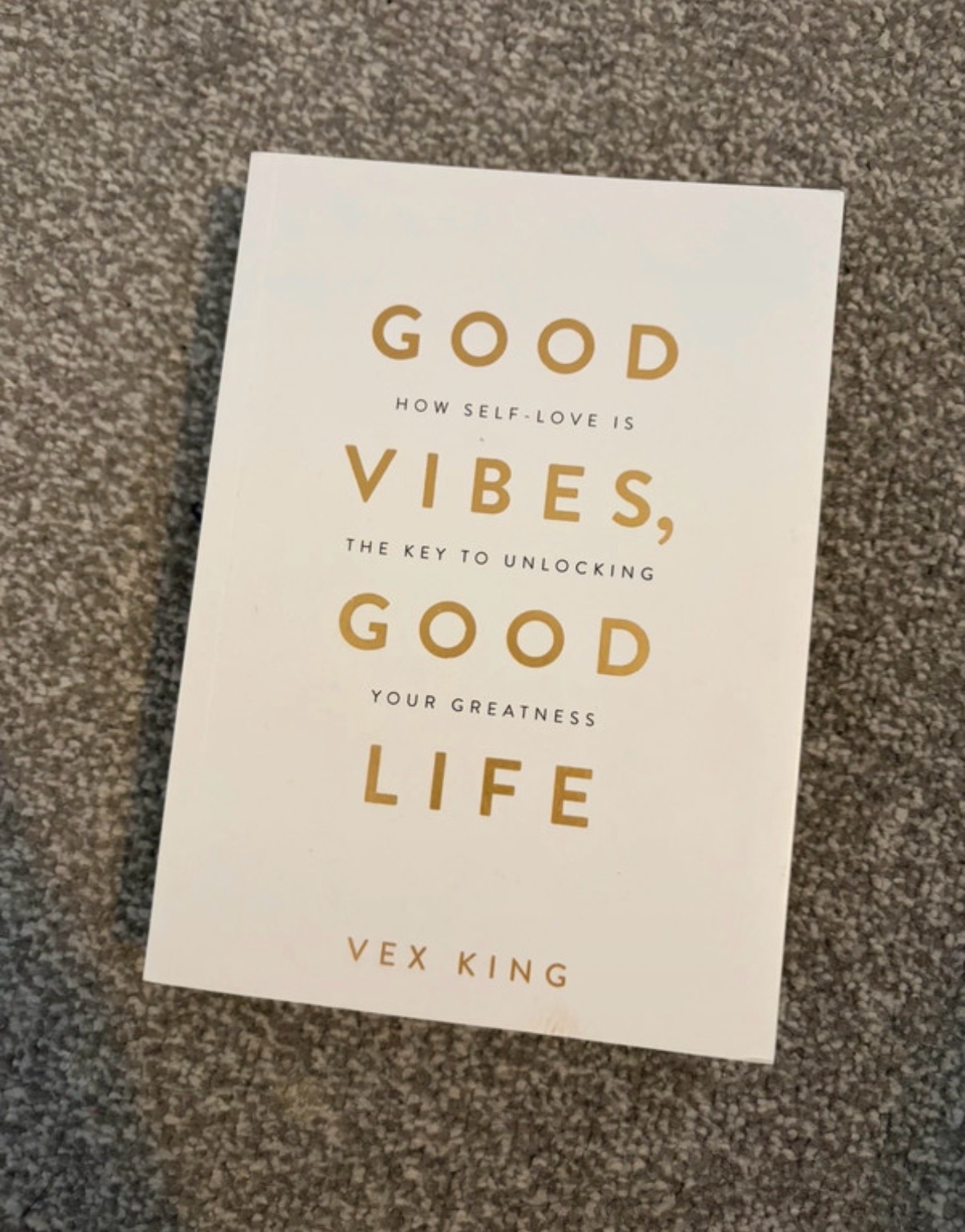 Vex King | Good Vibes Good Life book