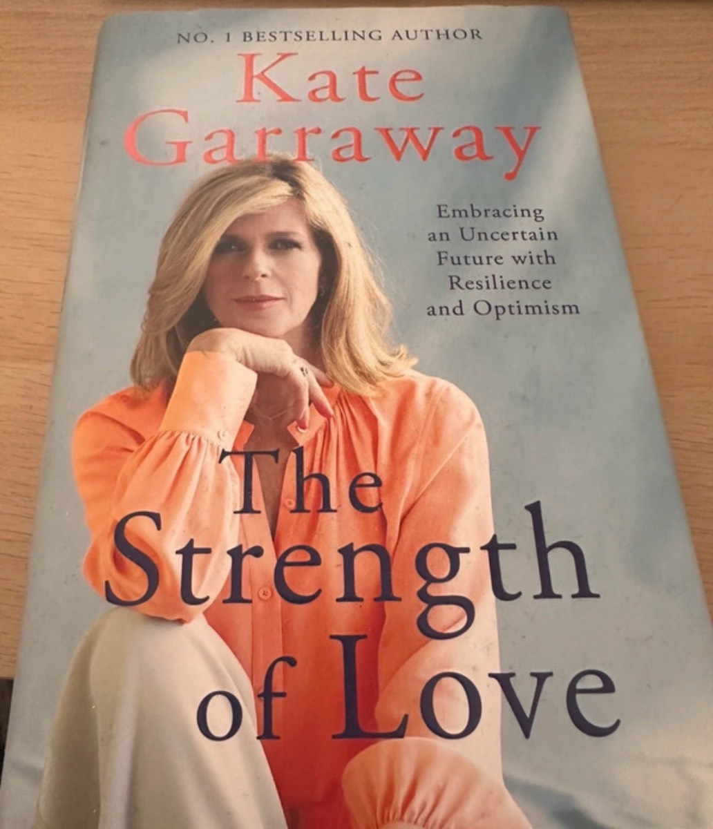 Kate Garraway The Strength of Love Book