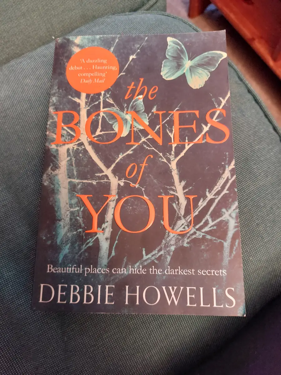 Debbie Howells: The Bones of You