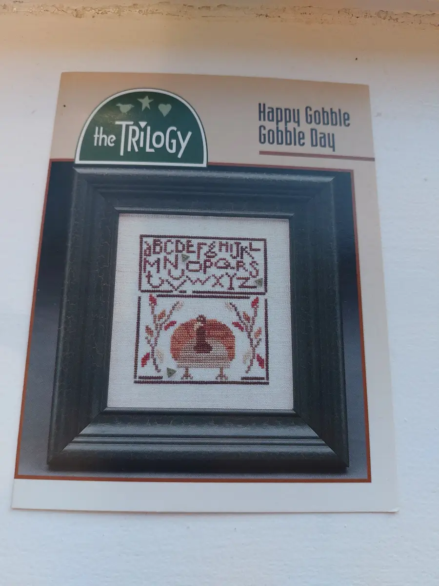 The Trilogy - Happy Gobble Gobble Day cross stitch chart
