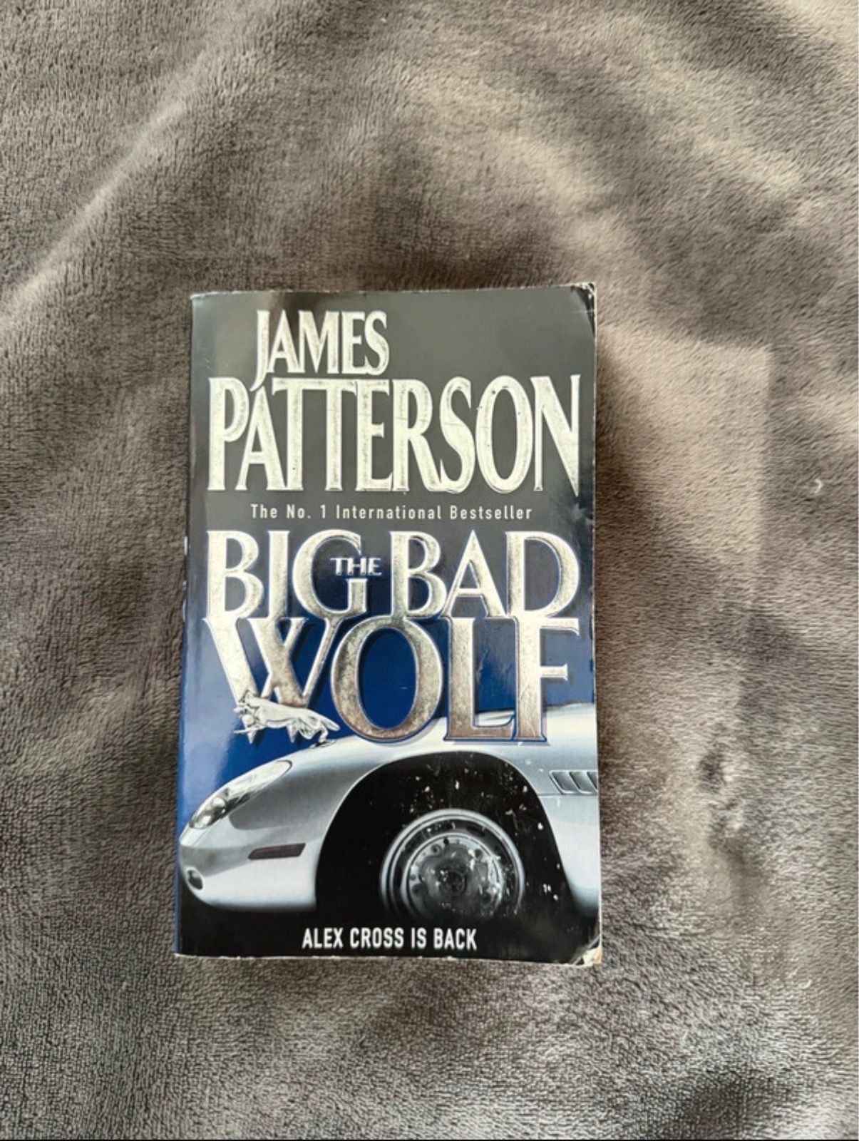 The Big Bad Wolf by James Patterson (Alex Cross Thriller Paperback)