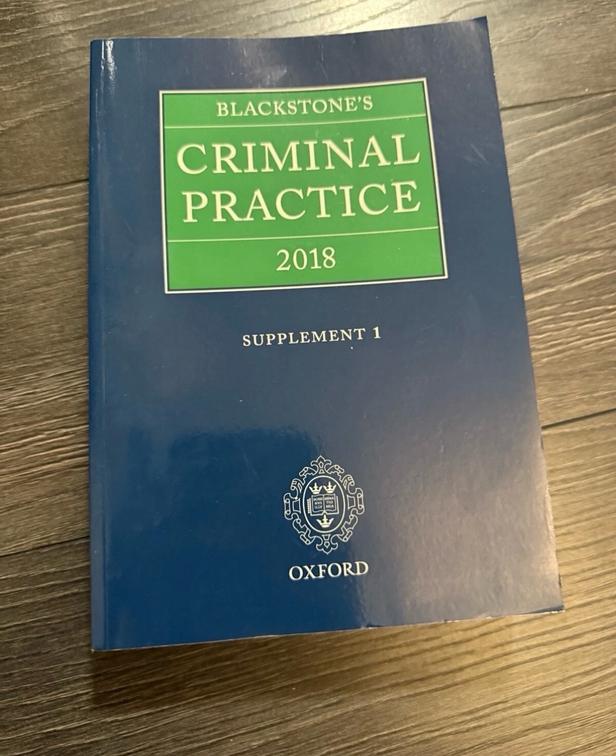 Blackstone Criminal Practice 2018 Supplement 1