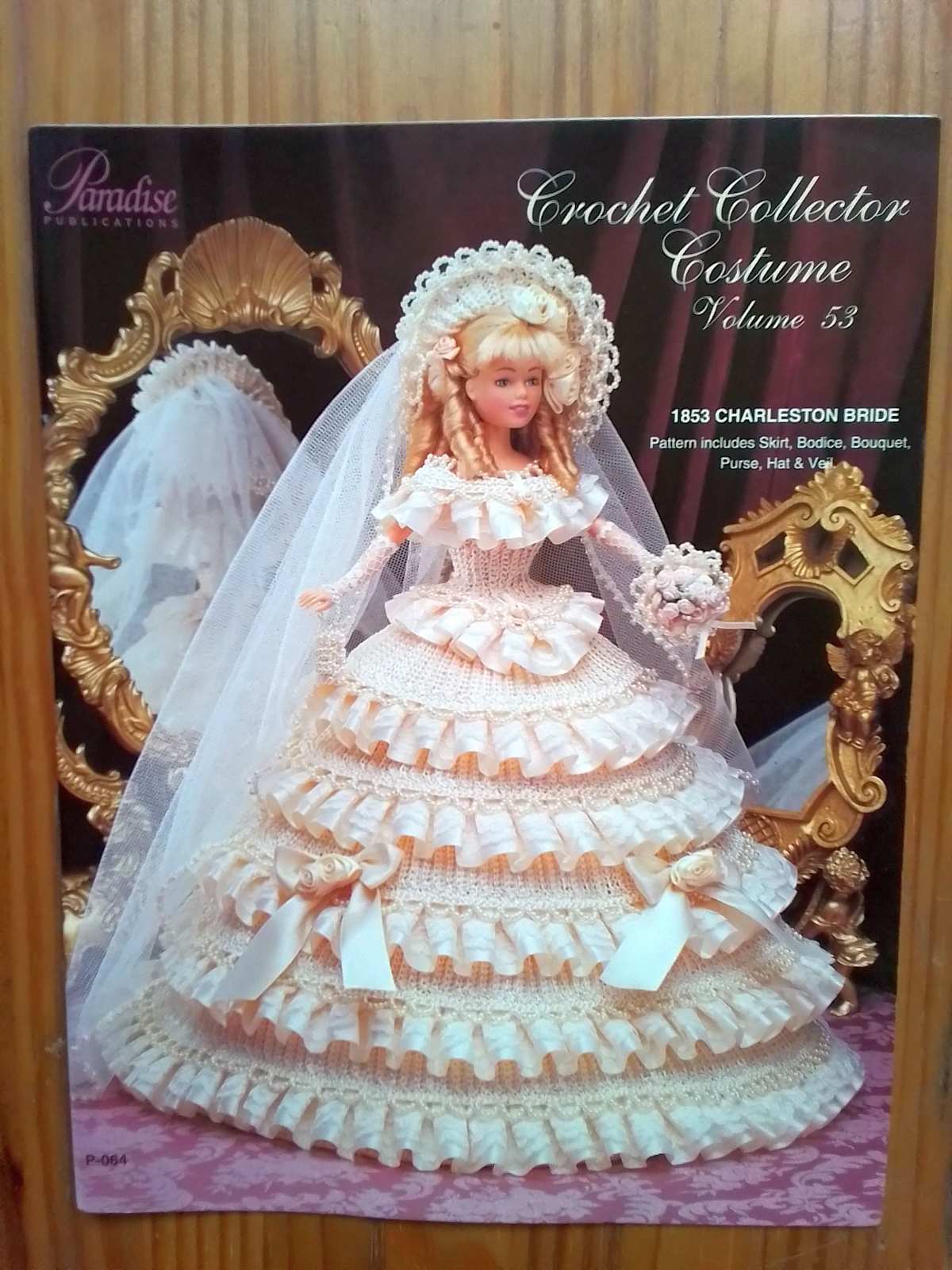 Barbie Doll Crochet Pattern Paradise Vol 53 - P-064 1953 Charleston Bride
