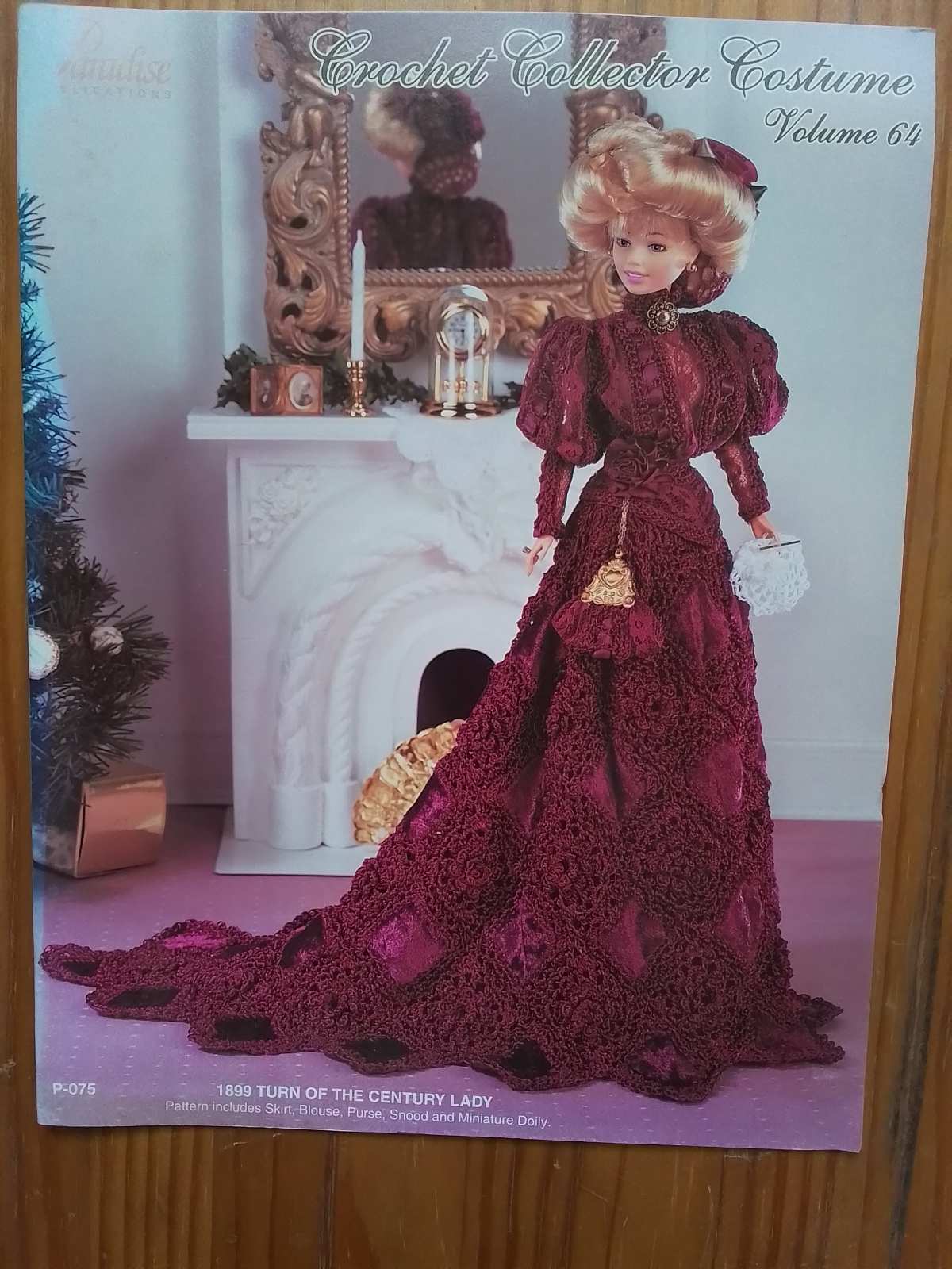 Doll Crochet Pattern Paradise Vol 64 - P-075 1899 Turn of the Century Lady