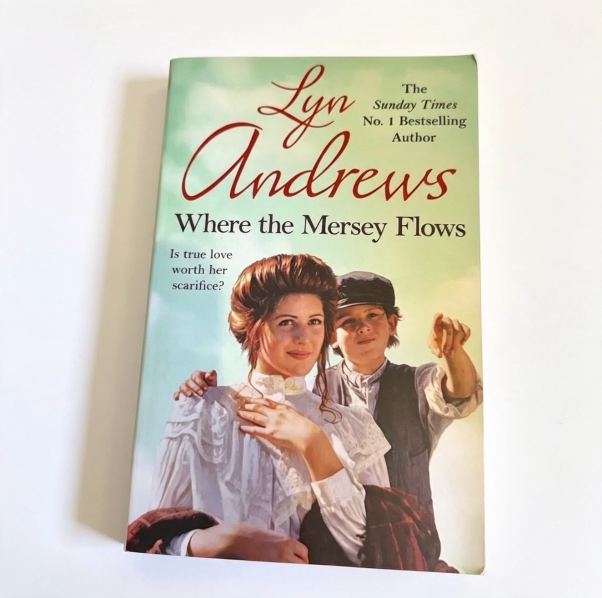 Where the Mersey Flows by Lyn Andrews | Historical Family Saga