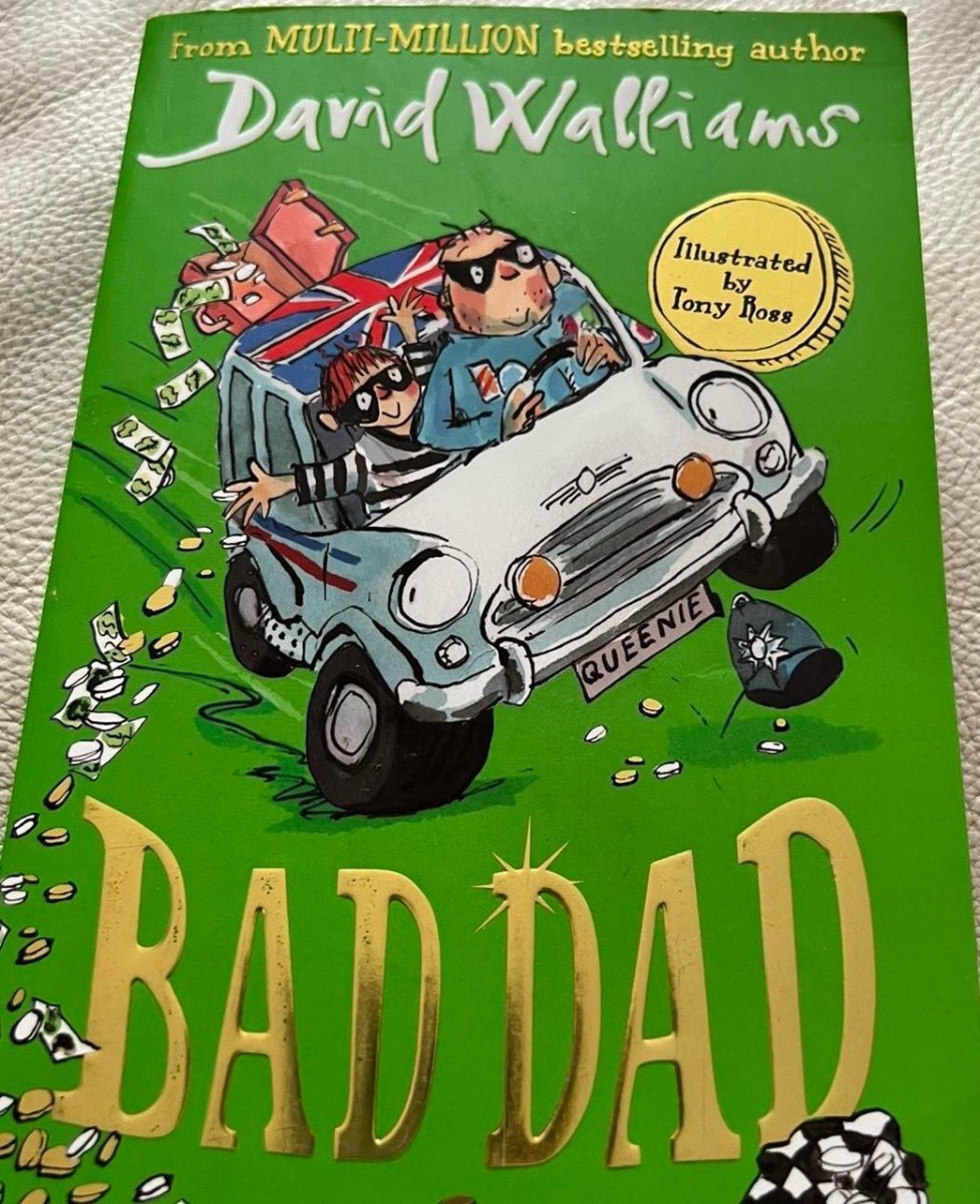 Bad Dad by David Walliams | Illustrated by Tony Ross | Children’s Funny Adventure Book