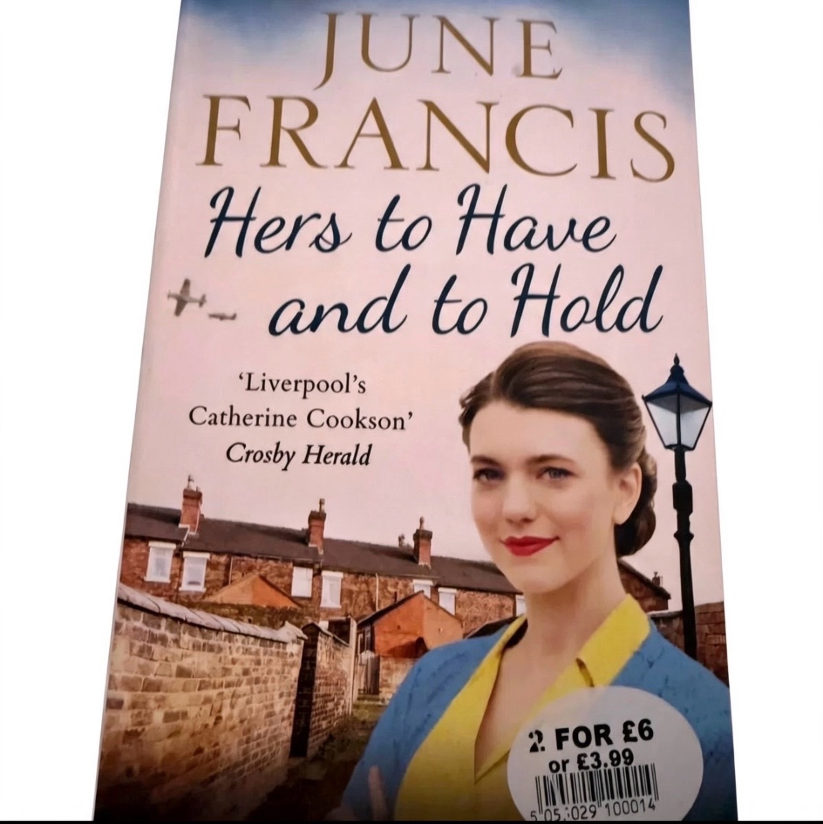 Hers to Have and to Hold by June Francis | Liverpool Saga