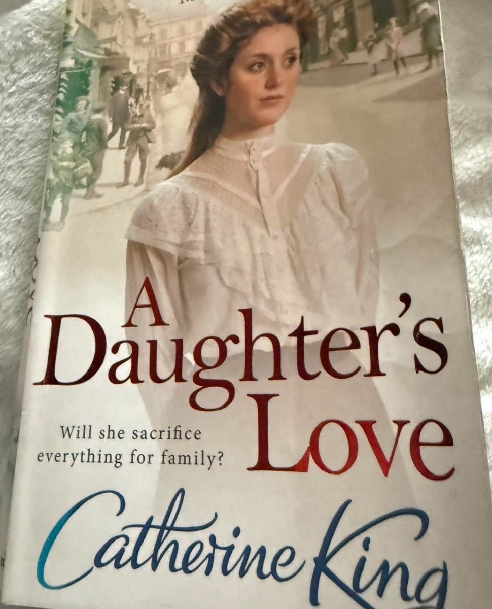 A Daughter's Love by Catherine King | Historical Family Drama