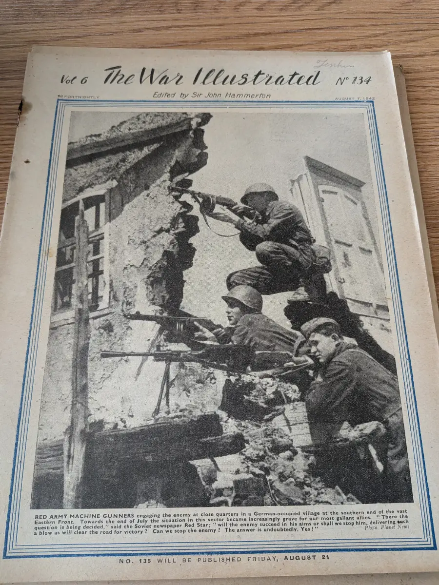 The War Illustrated - Vol.6 No.134 - Aug 7, 1942