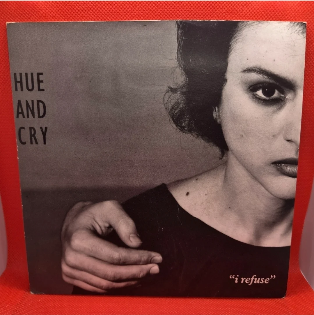 Hue & Cry - I Refuse 7" Vinyl Record Single 1988 VB1