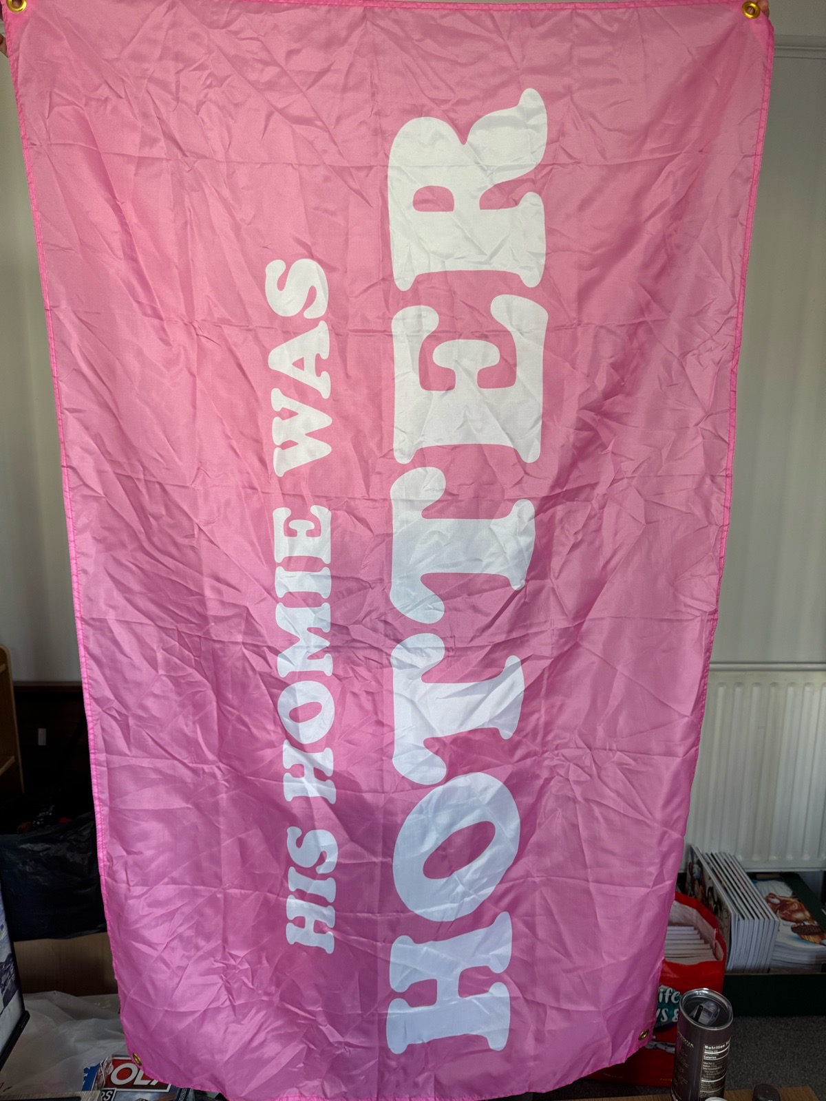 His Homie Was Hotter Pink/White Flag Banner
