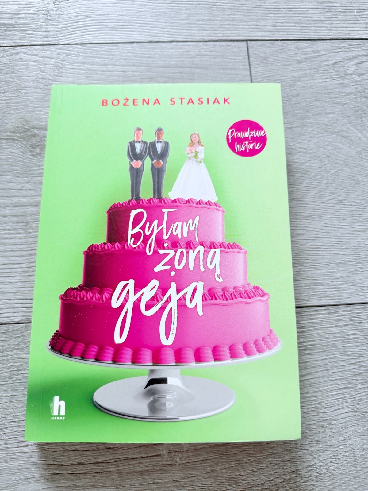 Byłam żoną geja – Bożena Stasiak – Prawdziwe historie – polish book