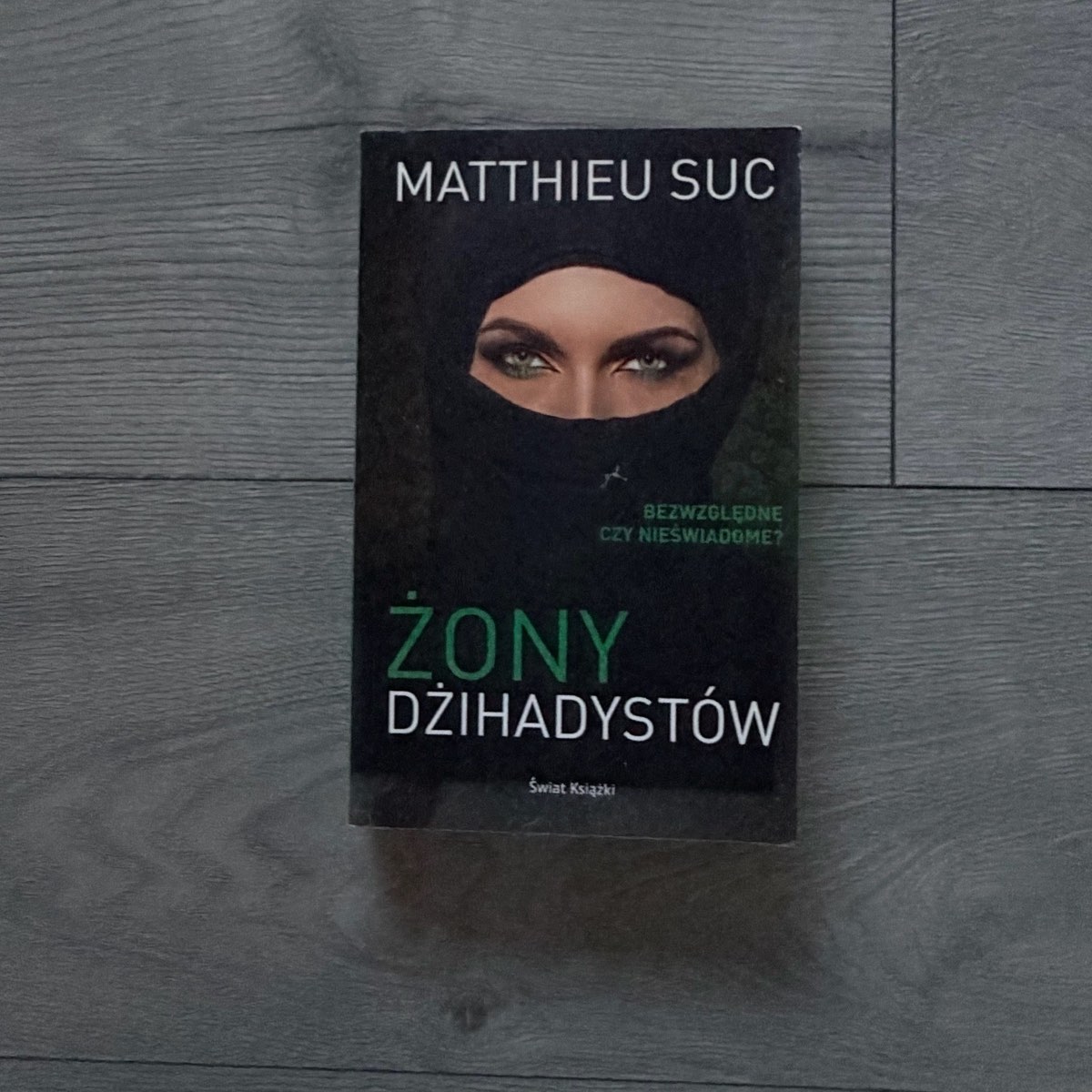 Matthieu Suc – Żony Dżihadystów | Polish Paperback Book | Reportage | Very Good Condition