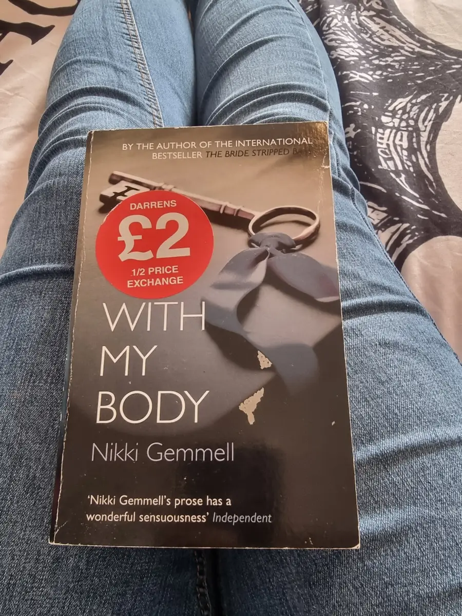 With my body
